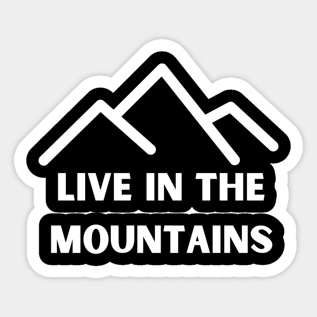 Live In The Mountains Sticker by Climbinghub